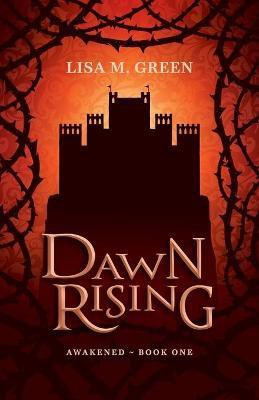 Dawn Rising(English, Paperback, Green Lisa M)