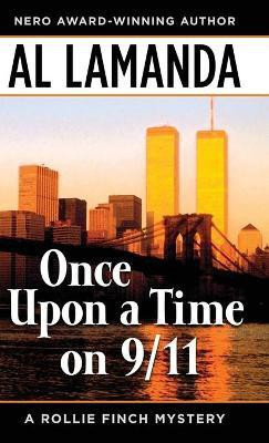 Once Upon a Time On 9/11(English, Hardcover, Lamanda Al)