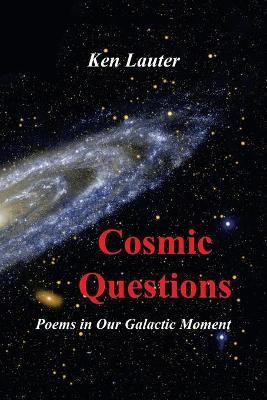 Cosmic Questions(English, Paperback, Lauter Ken)