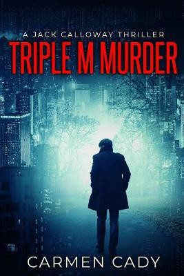 Triple M Murder(English, Paperback, Cady Carmen)
