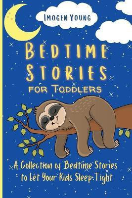 Bedtime Stories for Toddlers(English, Paperback, Young Imogen)
