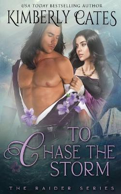 To Chase the Storm(English, Paperback, Cates Kimberly)