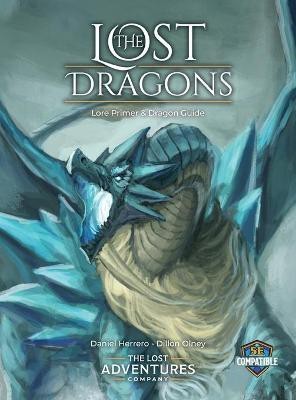 The Lost Dragons Lore Primer and Dragon Guide(English, Hardcover, unknown)