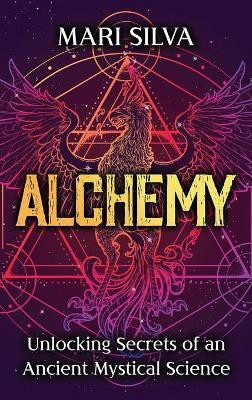 Alchemy(English, Hardcover, Silva Mari)