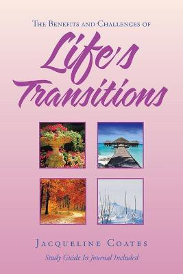 Life's Transitions(English, Paperback, Coates Jacqueline)