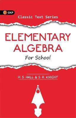 Elementary Algebra for Schools 2 Edition(English, Paperback, unknown)