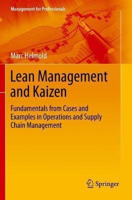 Lean Management and Kaizen(English, Hardcover, Helmold Marc)