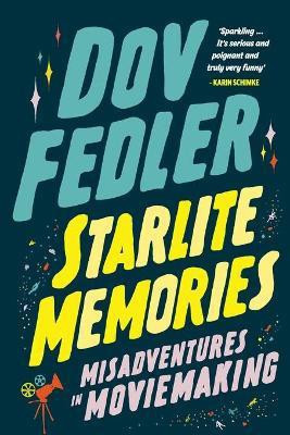 Starlite Memories(English, Paperback, Fedler Dov)