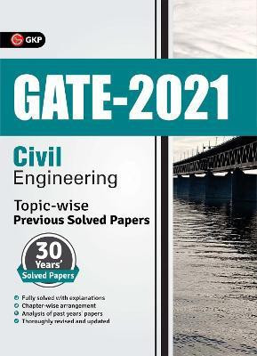 Gate 2021 Topic-Wise Previous Solved Papers 30 Years' Solved Papers Civil Engineering(English, Paperback, unknown)