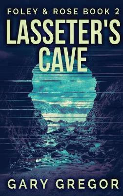 Lasseter's Cave(English, Hardcover, Gregor Gary)