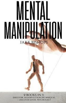 Mental Manipulation(English, Hardcover, Bishops Jake)