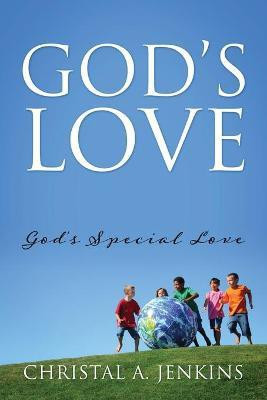God's Love(English, Paperback, Jenkins Christal A)