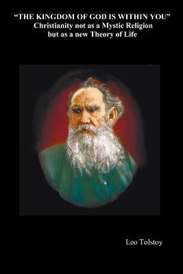 The Kingdom of God is Within You(English, Paperback, Tolstoy Leo)