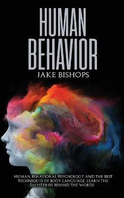 Human Behavior(English, Hardcover, Bishops Jake)