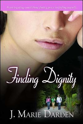 Finding Dignity(English, Paperback, Darden J. Marie)