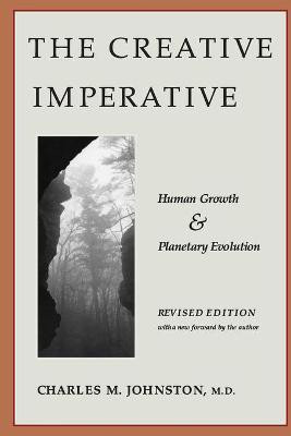 The Creative Imperative(English, Paperback, Johnston Charles M)