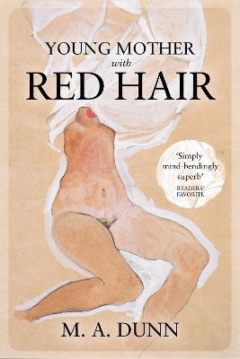 Young Mother with Red Hair(English, Paperback, Dunn M. A.)