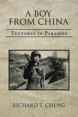 A Boy from China(English, Paperback, Cheng Richard T)