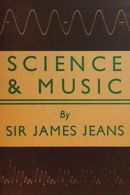 Science and Music(English, Paperback, H Jeans James Sir)