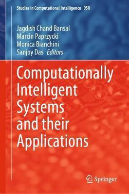 Computationally Intelligent Systems and their Applications(English, Hardcover, unknown)