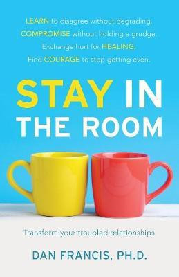 Stay In The Room(English, Paperback, Francis Dan)