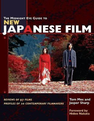 The Midnight Eye Guide to New Japanese Film(English, Paperback, Mes Tom)