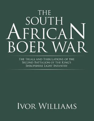 The South African Boer War(English, Paperback, Williams Ivor)