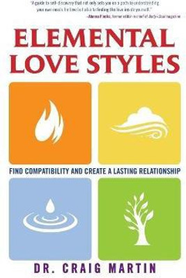 Elemental Love Styles(English, Paperback, Martin Dr. Craig)