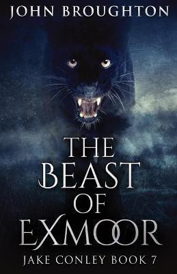 The Beast Of Exmoor(English, Paperback, Broughton John)