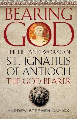 Bearing God(English, Paperback, Damick Andrew Stephen)