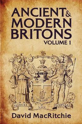 Ancient and Modern Britons Vol.1(English, Paperback, Ritchie David Mac)