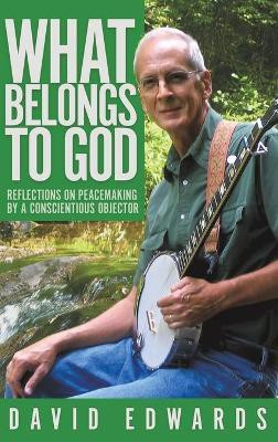 What Belongs to God(English, Hardcover, Edwards David Livingston)