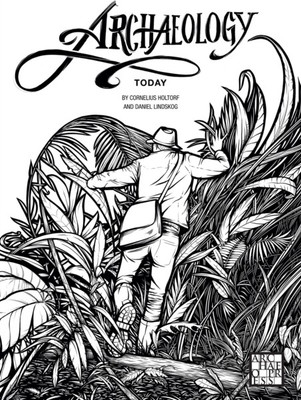 Archaeology Today: A Colouring Book(English, Paperback, Holtorf Cornelius)
