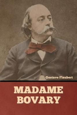 Madame Bovary(English, Paperback, Flaubert Gustave)