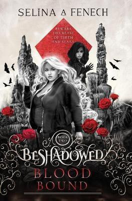 Blood Bound(English, Hardcover, Fenech Selina A)