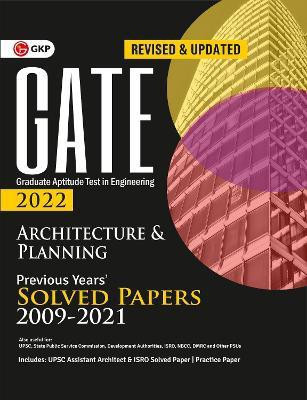 Gate 2022 Architecture & Planning Previous Years' Solved Papers 2009-2021(English, Paperback, unknown)
