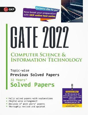 Gate 2022 Computer Science and Information Technology - 32 Years Topic Wise Previous Solved Papers(English, Paperback, G K Publications (P) Ltd)
