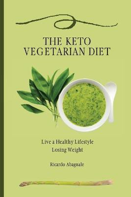 The Keto Vegetarian Diet(English, Paperback, Abagnale Ricardo)