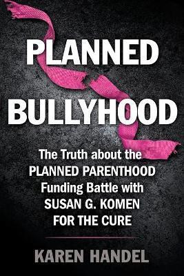 Planned Bullyhood(English, Paperback, Handel Karen)