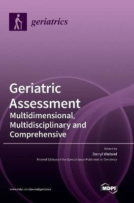 Geriatric Assessment(English, Hardcover, unknown)