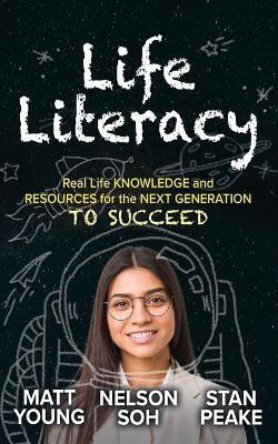 Life Literacy(English, Paperback, Young Matt)