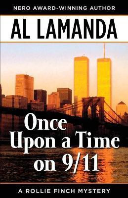 Once Upon a Time on 9/11(English, Paperback, Lamanda Al)