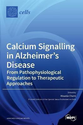 Calcium Signalling in Alzheimer's Disease(English, Hardcover, unknown)