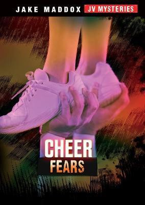 Cheer Fears(English, Paperback, Maddox Jake)
