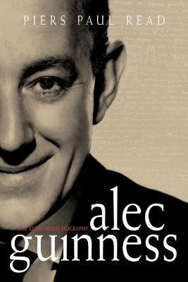 Alec Guinness(English, Paperback, Read Piers Paul)