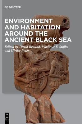 Environment and Habitation around the Ancient Black Sea(English, Hardcover, unknown)