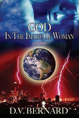 God in the Image of Woman(English, Paperback, Bernard D.V.)