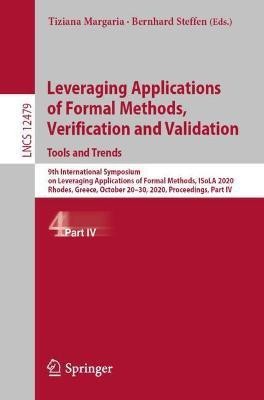 Leveraging Applications of Formal Methods, Verification and Validation: Tools and Trends(English, Paperback, unknown)