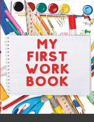 My First WorkBook(English, Paperback, McFeely Katelynn)