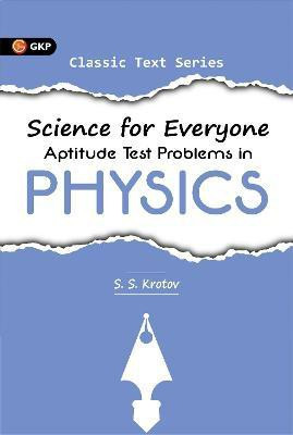 Science for Everyone Aptitude Test Problems in Physics 2 Edition(English, Paperback, unknown)
